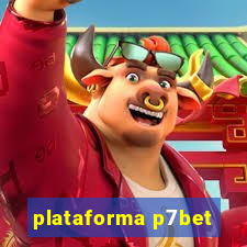 plataforma p7bet